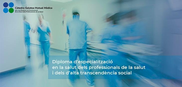 Diploma d’especialització en la salut dels professionals de la salut i dels d’alta transcendència so